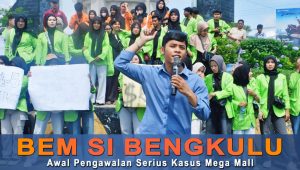 BEM SI Apresiasi Pemeriksaan Gubernur Helmi Hasan oleh Kejati Awal Pengawalan Serius Kasus Mega Mall
