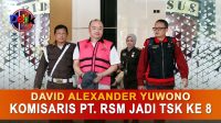 Kejati Bengkulu Tetapkan David Alexander Yuwono Komisaris PT Ratu Samban Minning Jadi TSK Ke 8