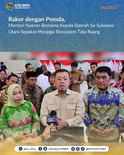 Rakor dengan Pemda Menteri Nusron Bersama Kepala Daerah