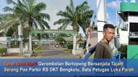 Teror Dini Hari! Gerombolan Bertopeng Bersenjata Tajam Serang Pos Parkir RS DKT Bengkulu, Satu Petugas Luka Parah