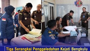 Tiga Serangkai Penggeledahan Kejati Bengkulu Rumah Komisaris, Kantor TBJ, hingga KSOP Diterobos!