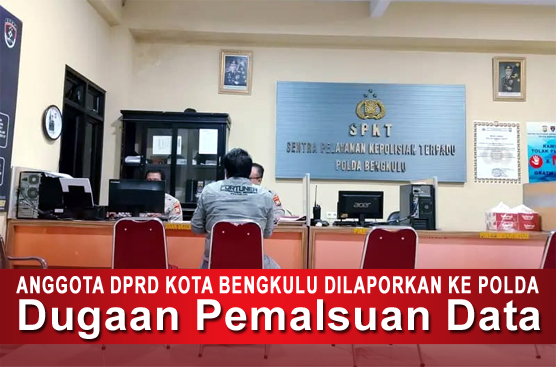 Anggota DPRD Kota Bengkulu Partai Kebangkitan Bangsa PKB Dilaporkan ke Polda Dugaan Pemalsuan Data