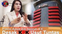 KPK Berpeluang Jerat Syafriandi, Praktisi Hukum Dini hasanah, S.H Desak KPK Usut Tuntas Kadis DKP Delik INFO