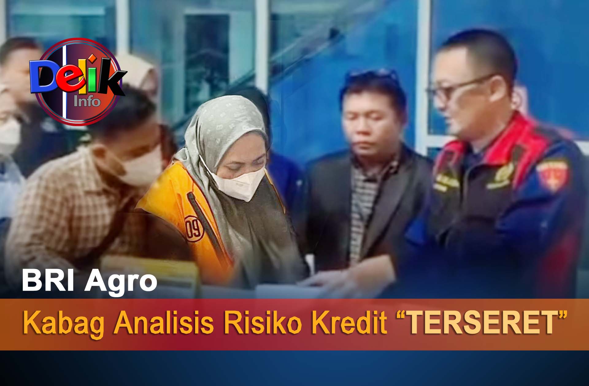 Kejati Bengkulu Tetapkan Kepala Analisis Resiko Kredit Bank Raya Jadi Tersangka BRI Agro