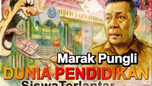 SMAN 5 Marak Pungli Dunia Pendidikan Kota Bengkulu Tercoreng Nasib Siswa Terlantar