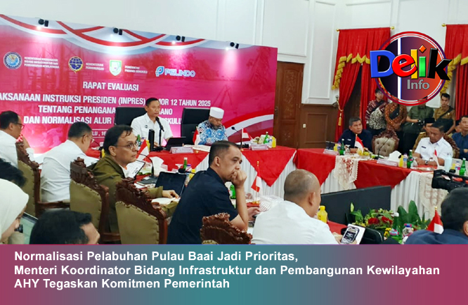 Normalisasi Pelabuhan Pulau Baai Jadi Prioritas, Menteri Koordinator Bidang Infrastruktur dan Pembangunan Kewilayahan, AHY Tegaskan Komitmen Pemerintah